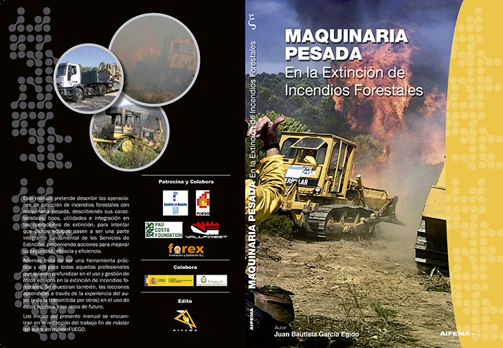 Maquinaria pesada en la extinción de incendios forestales 2